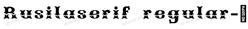 Rusilaserif regular字体转换